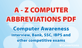 A to Z Computer Abbreviation PDF For All Competitive Exams