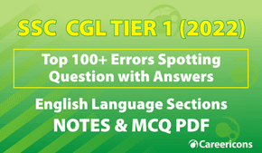 New 100+ Error Spotting MCQ Quiz With Key PDF SSC CGL 2022