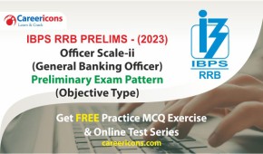 IBPS RRB 2023: Prelims Exam Pattern For Banking Officer Scale 2