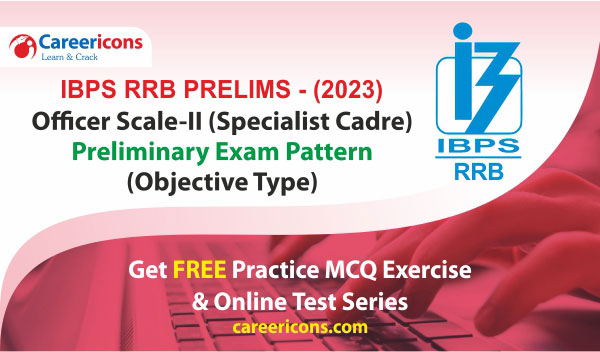ibps-rrb-2023-specialist-cadre-officer-scale-2-prelims-exam-pattern