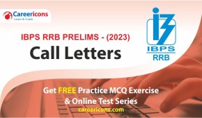 IBPS RRB 2023 Call Letters & Admit Card For Preliminary Exam