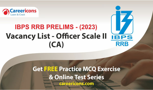 ibps-rrb-exam-2023-vacancy-list-for-officer-scale-2-ca-pdf