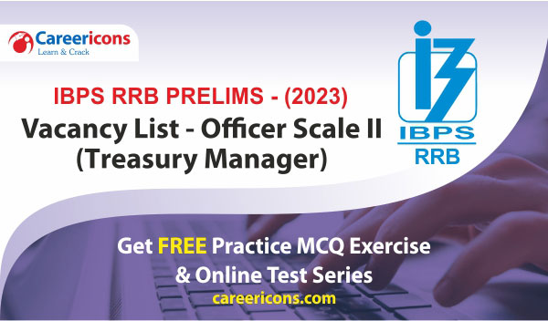 ibps-rrb-exam-2023-vacancy-list-for-officer-scale-2-treasury-manager-pdf
