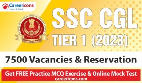 7500 Vacancies And Reservation Details For SSC CGL 2023 Exam