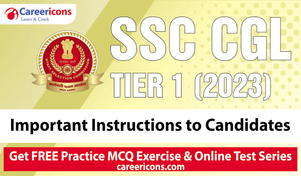 ssc-cgl-tier-1-2023-exam-important-instructions-to-candidates