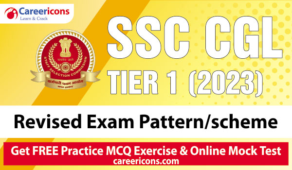 ssc-cgl-tier-1-2023-exam-revised-exam-pattern-scheme
