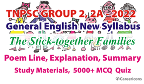 The Stick Together Families Poem Explanation & Summary TNPSC