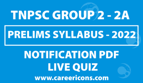 TNPSC Group 2, 2A 2022 Prelims Exam Pattern Syllabus Q/A PDF